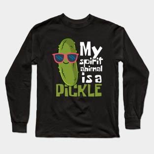 My Spirit Animal Is A Pickle Funny Long Sleeve T-Shirt